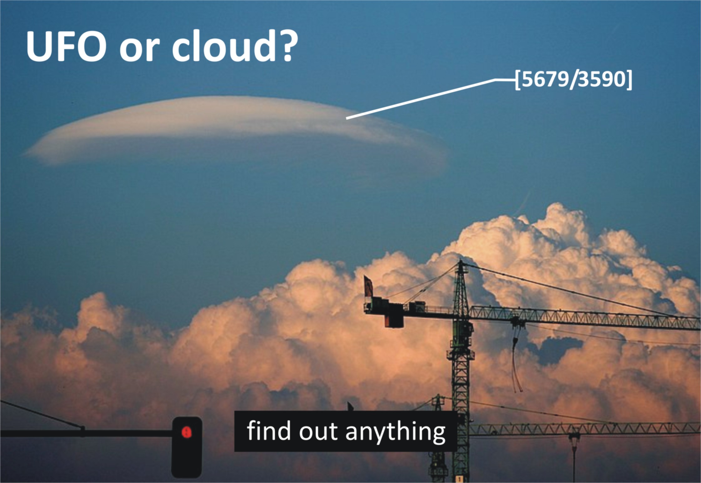 UFO or cloud?